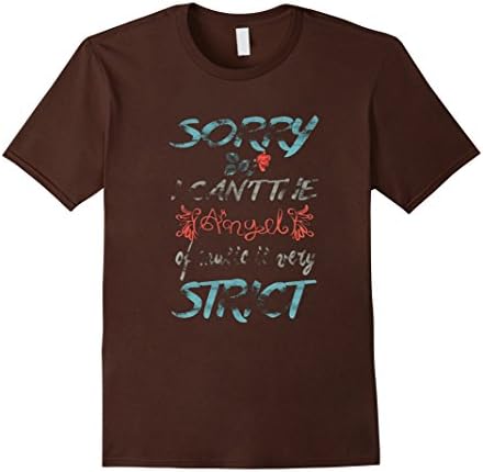 Men's Sorry I Can't - The Angel Of Music is Very Strict Small Brown