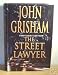 The Street Lawyer (Hardcover)
