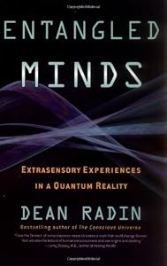 Image of Entangled Minds: Extrasensory Experiences in a Quantum Reality