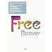 Free - Forever Free [2006] (NTSC)