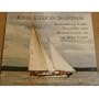 Knee-Deep in Shavings: Memories of Early Yachting and Boatbuilding on the West Coast