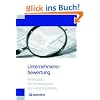 Unternehmensbewertung - Methoden, Rechenbeispiele, Vor- und Nachteile