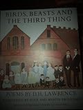 Birds, beasts and the third thing