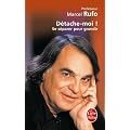 D�tache-moi ! : Se s�parer pour grandir