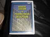 The Prometheus Deception