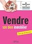 Vendre son bien immobilier: A jour des derni�res lois