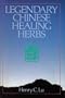 Legendary Chinese Healing Herbs