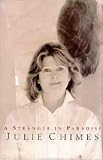 Review Bloomsbury Publishing PLC  / A Stranger in Paradise