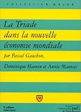La Triade dans la nouvelle �conomie mondiale