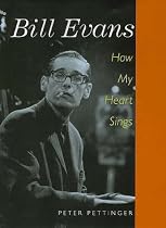 Bill Evans: How My Heart Sings