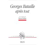 Georges Bataille apres tout (L'extreme contemporain) book cover