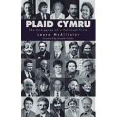 Plaid Cymru: The Emergence of a Political Party