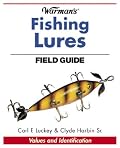 Warman's Fishing Lures Field Guide: Values and Identification (Warman's Fishing Lures Field Guide)