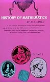 History of Mathematics, Vol. I (Dover Books on Mathematics)