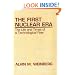 The First Nuclear Era: The Life and Times of a Technological Fixer
