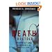 Death Foretold: Prophecy and Prognosis in Medical Care