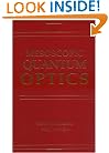 Mesoscopic Quantum Optics