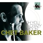 Oh You Crazy Moon by Chet Baker