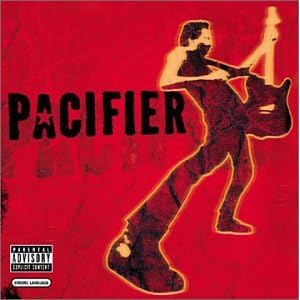 Pacifier by Pacifier (Audio CD - 2003) - Enhanced