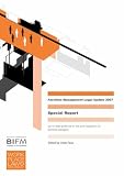 Facilities Management Legal Update (Special Report Series)