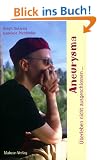 Aneurysma - �berleben nicht ausgeschlossen