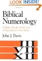 Biblical Numerology: A Basic Study of the Use of Numbers in the Bible