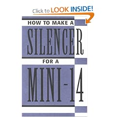 How To Make A Silencer For A Mini-14