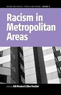 Racism In Metropolitan Areas (Culture and Politics/Politics and Culture)