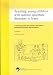 Teaching Young Children with Autistic Spectrum Disorders: A Practical Guide for Parents and Staff in Mainstream Schools and Nurseries