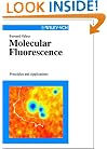 Molecular Fluorescence: Principles and Applications