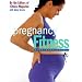 Pregnancy Fitness (Health & Fitness)