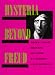 Hysteria Beyond Freud