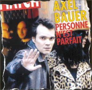 Axel Bauer - Achille Lyrics - Zortam Music