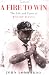 A Fire to Win: The Life and Times of Woody Hayes