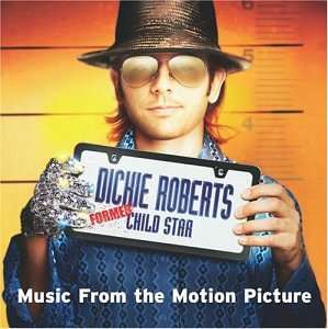 Dickie Roberts: Former Child Star Christophe Beck Waddy Wachtel
