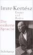 Die exilierte Sprache. Essays und Reden