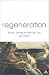 Regeneration: Journey Through Mid-life Crisis