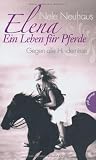 Produkt-Bild: Elena - Ein Leben f&uuml;r Pferde: Gegen alle Hindernisse