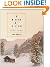 The Wisdom of Solitude: A Zen Retreat in the Woods
