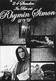 Eigenschaften Groove Attack GmbH  / Rhymin Simon - 24h im Bett mit Rhymin Simon