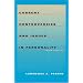 Current Controversies and Issues in Personality