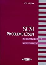 SCSI Probleme l&ouml;sen. Technik, Ger&auml;te, Treiber