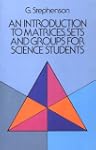 An Introduction to Matrices, Sets and...
