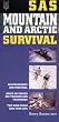 SAS Mountain and Arctic Survival (SAS Essential Survival Guides)