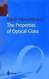 The Properties of Optical Glass (Biotechnology in Agriculture and Forestry)