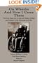 On Wheels: And How I Came There