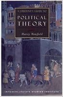 A Student's Guide to Political Philosophy (Isi Guides to the Major Disciplines)