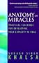 Anatomy of Miracles