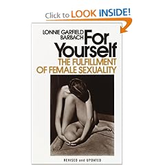 For Yourself: The Fulfillment of Female Sexuality