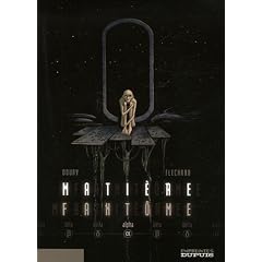 Mati�re fant�me, Tome 1 : Alpha
